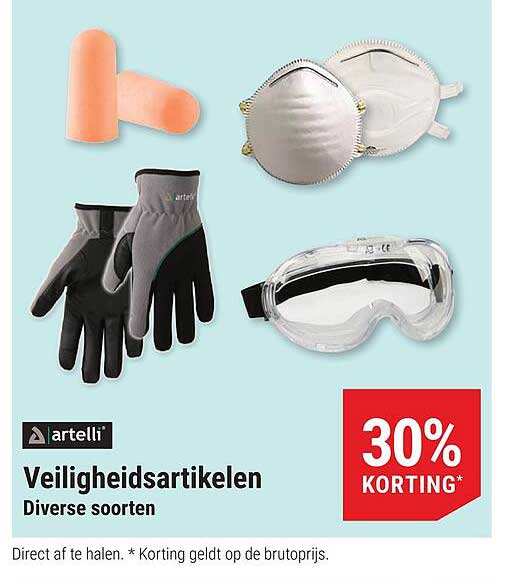 Veiligheidsartikelen Diverse soorten 30% KORTING*
