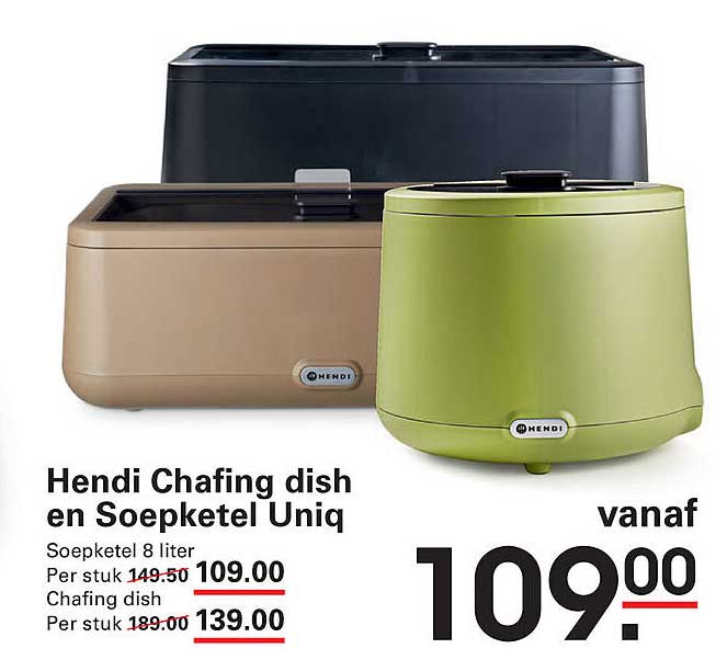 Hendi Chafing dish en Soepketel Uniq