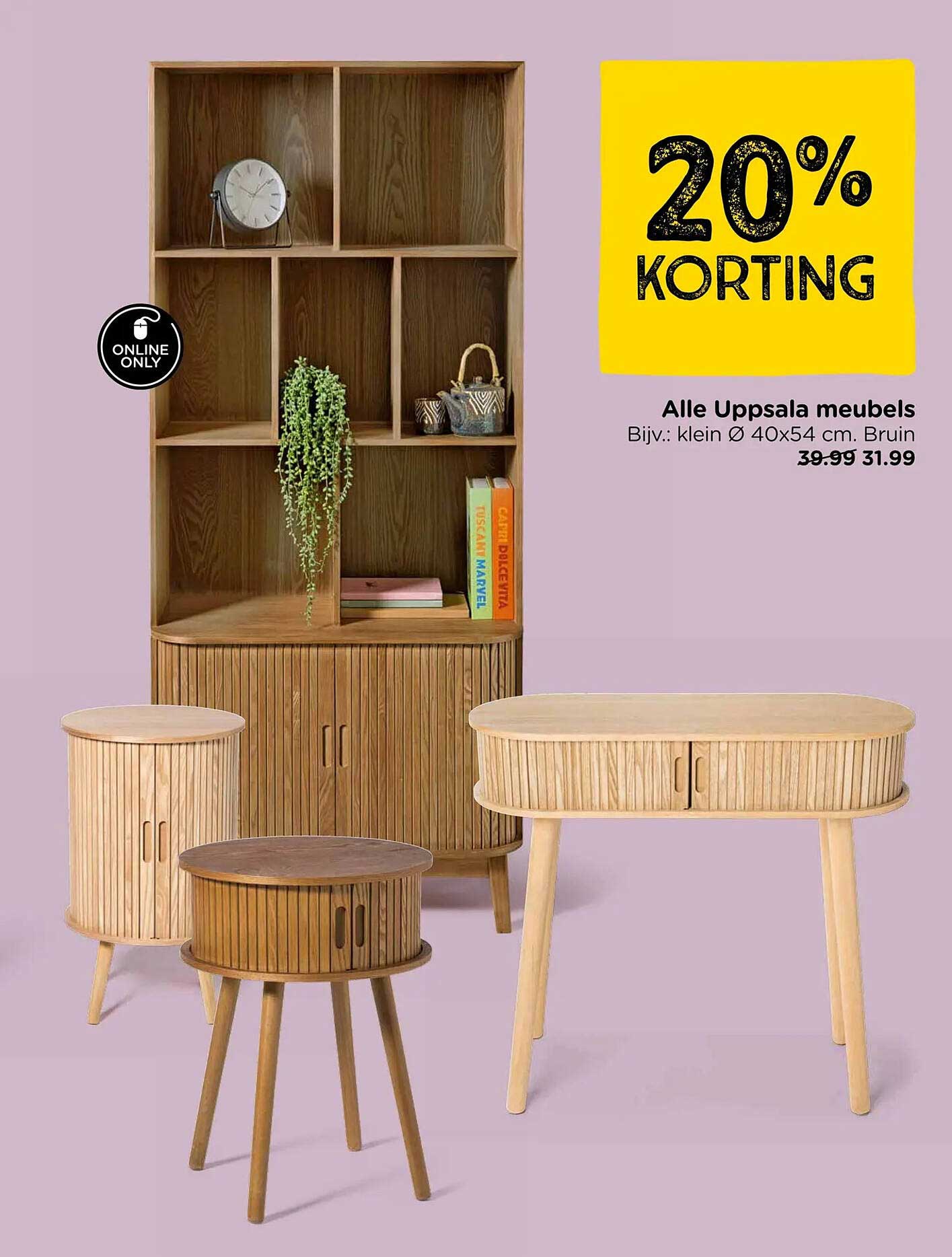 Alle Uppsala meubels 20% KORTING