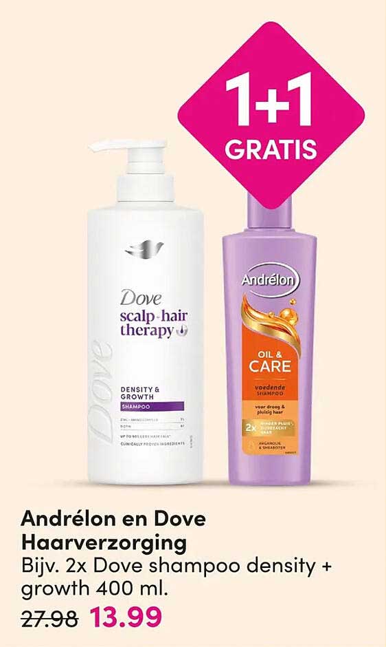 Andrélon en Dove Haarverzorging 1+1 GRATIS