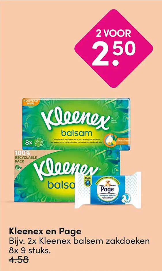 Kleenex en Page Bijv. 2x Kleenex balsem zakdoeken 8x 9 stuks. 2 voor 2.50