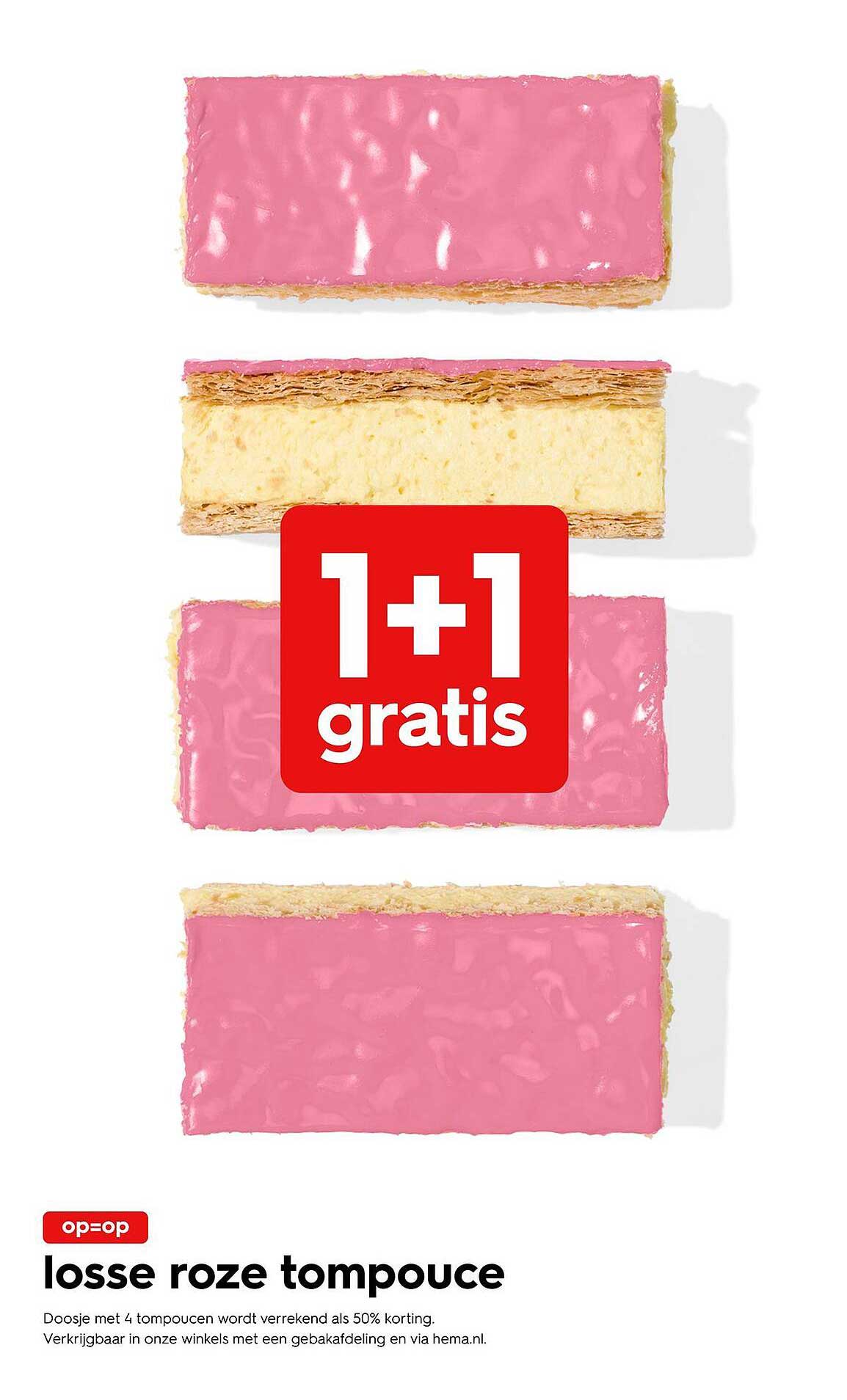 losse roze tompouce 1+1 gratis