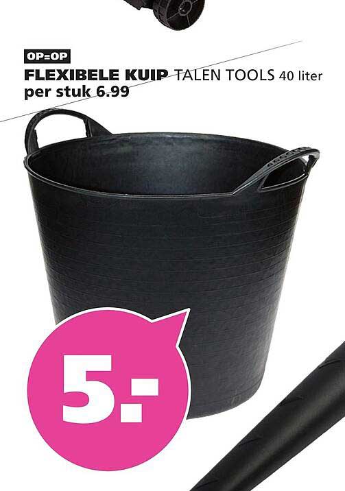 OP=OP FLEXIBELE KUIP TALEN TOOLS 40 liter per stuk 6.99