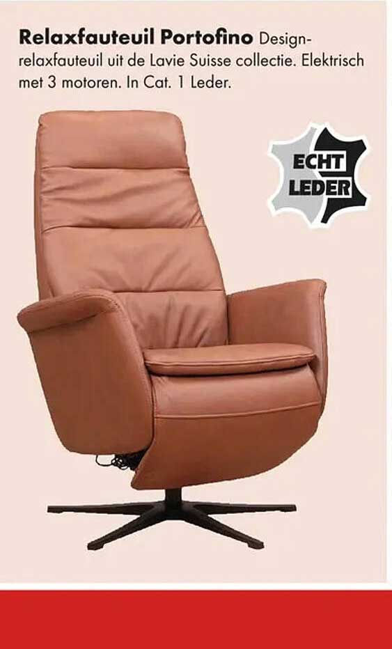 Relaxfauteuil Portofino Design- relaxfauteuil uit de Lavie Suisse collectie. Elektrisch met 3 motoren. In Cat. 1 Leder.