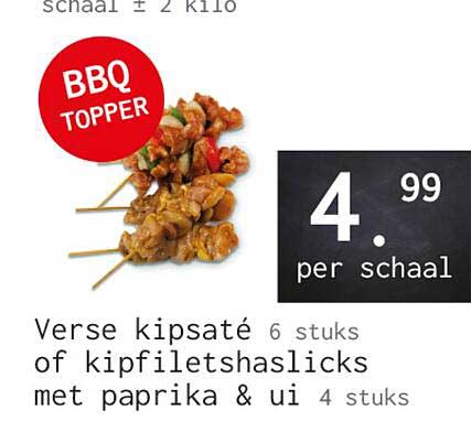 Verse kipsaté 6 stuks of kipfiletshashlicks met paprika & ui 4 stuks