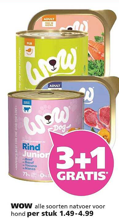 WOW alle soorten natvoer voor hond per stuk 1.49 - 4.99 3+ GRATIS*
