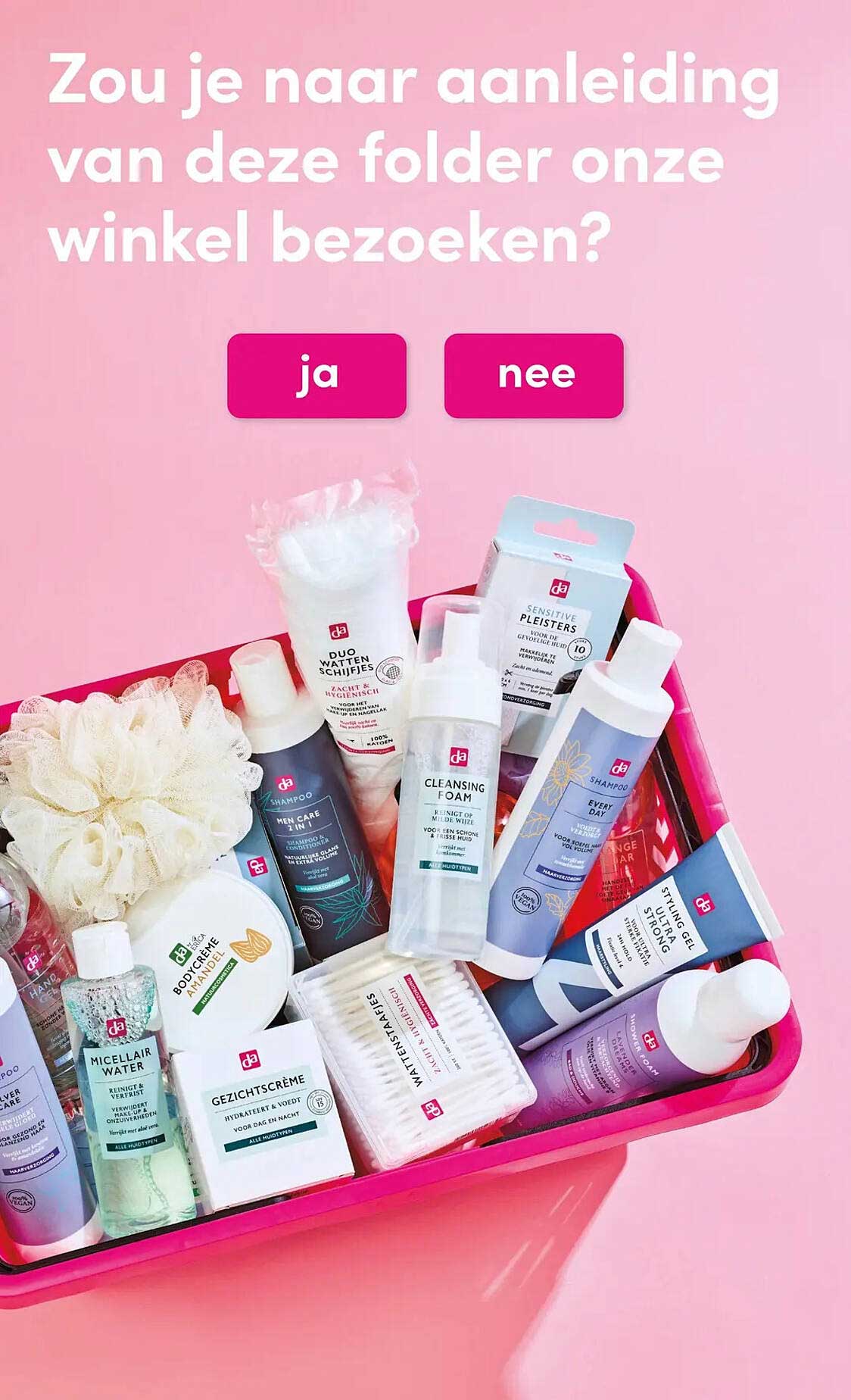 Zou je naar aanleiding van deze folder onze winkel bezoeken?
