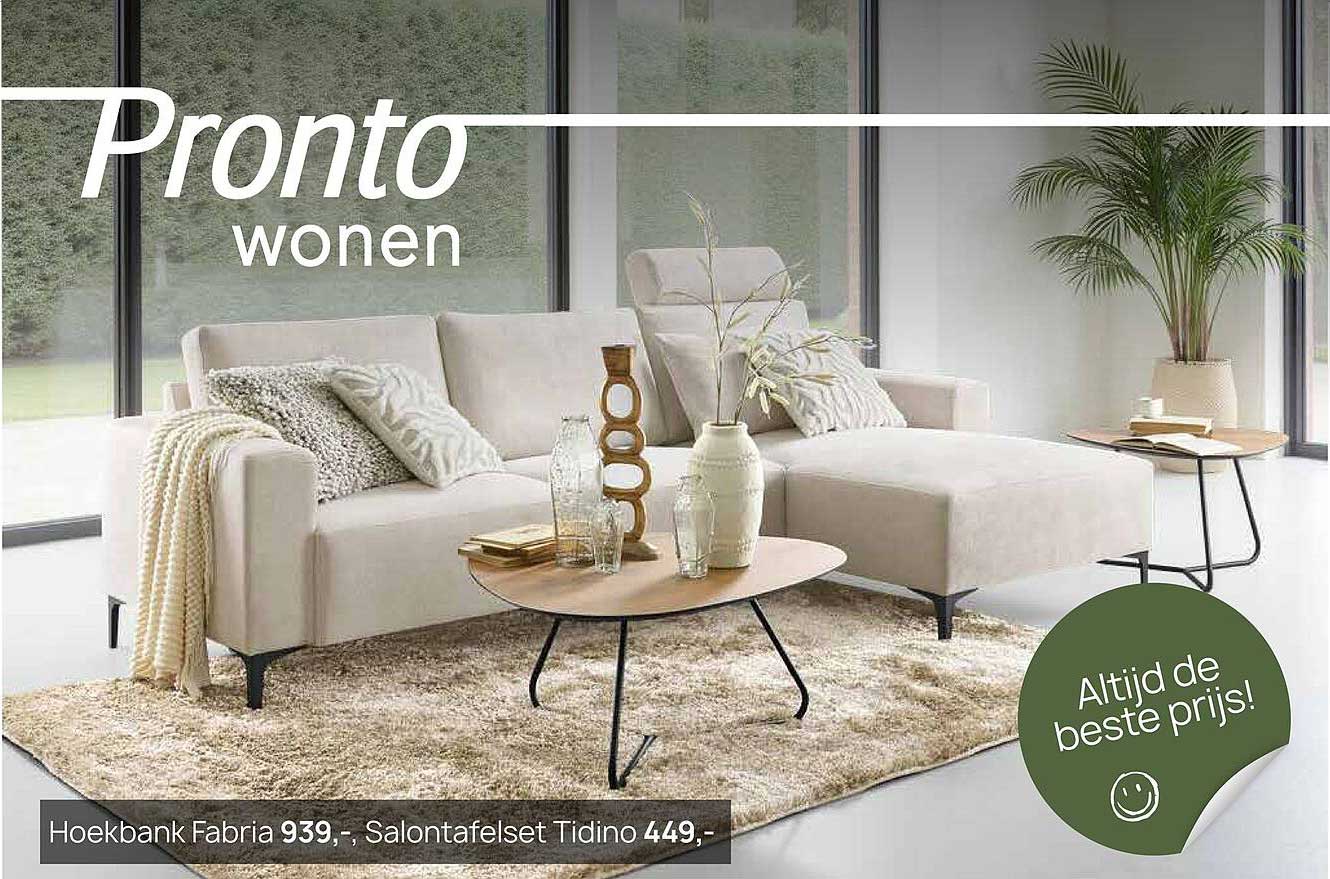 Hoekbank Fabria 939,-, Salontafelset Tidino 449,-