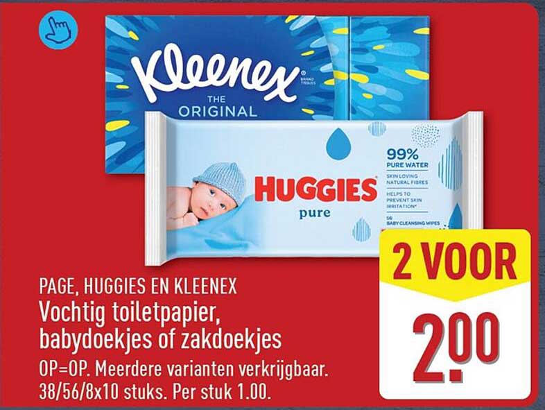 PAGE, HUGGIES EN KLEENEX Vochtig toiletpapier, babydoekjes of zakdoekjes