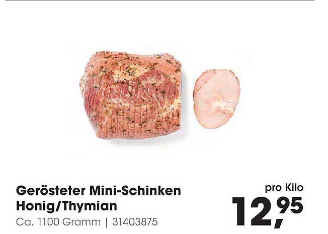 Gerösteter Mini-Schinken Honig/Thymian