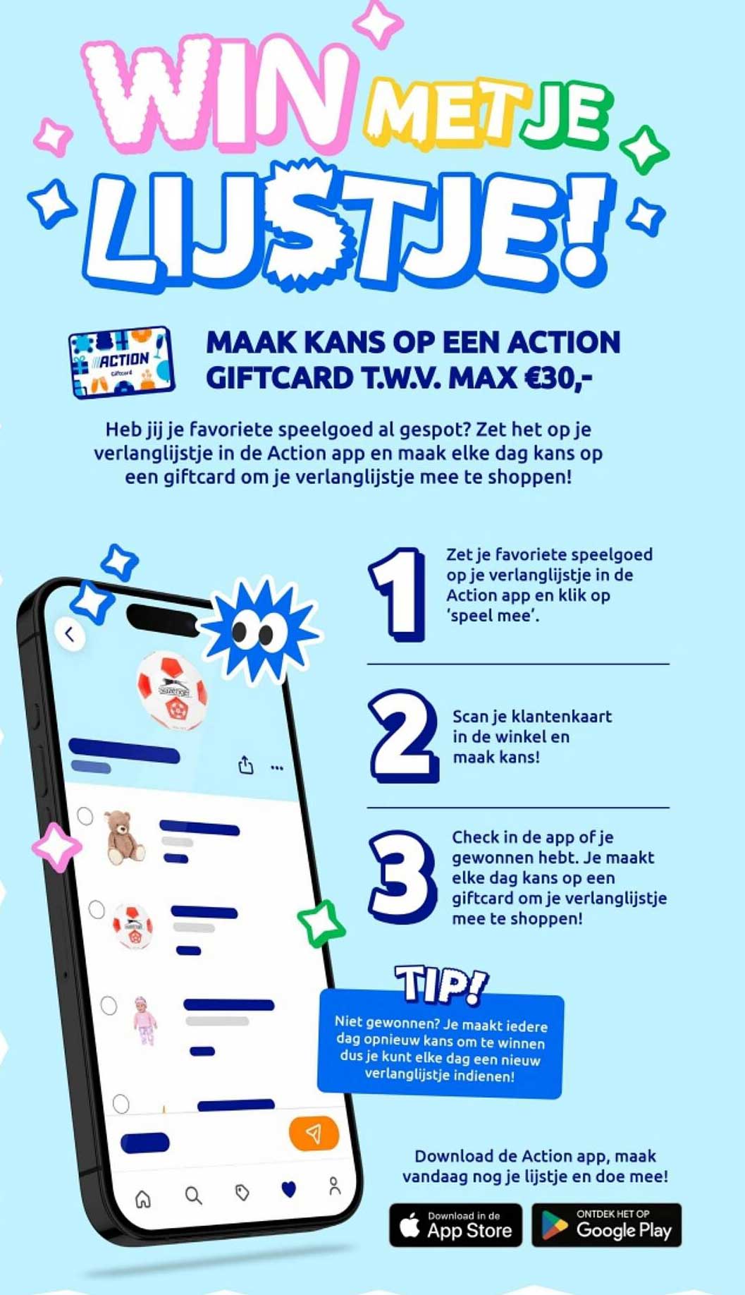 WIN MET JE LIJSTJE! MAAK KANS OP EEN ACTION GIFT CARD T.W.V. MAX €30,-