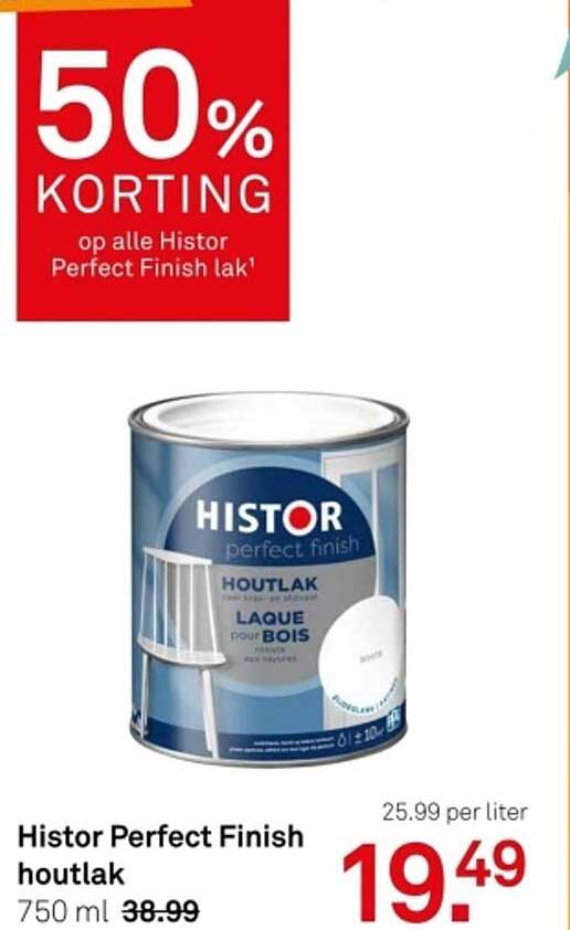 50% KORTING op alle Histor Perfect Finish lak