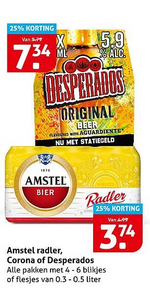 Amstel radler, Corona of Desperados
