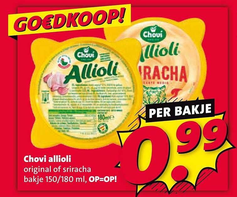 Chovi allioli original of sriracha bakje 150/180 ml, OP=OP!
