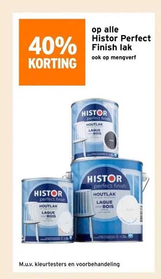 op alle Histor Perfect Finish lak