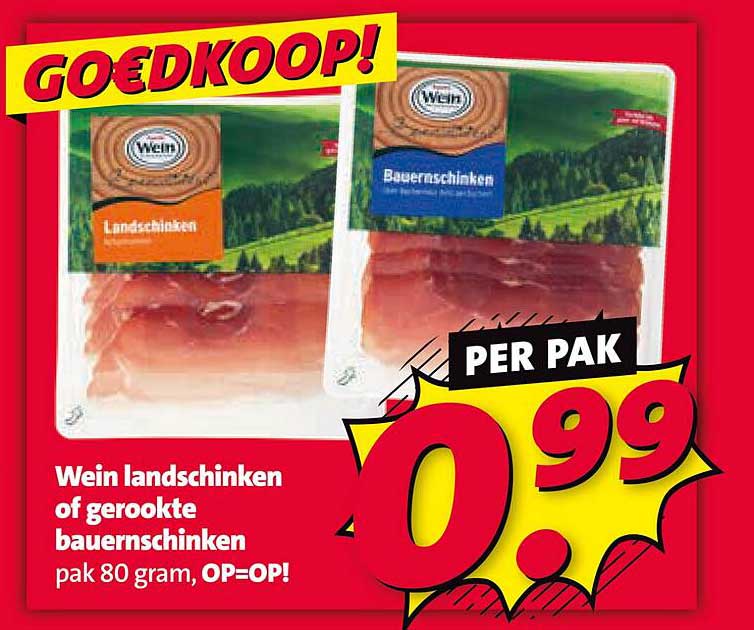 Wein landschinken of gerookte bauernschinken pak 80 gram, OP=OP!