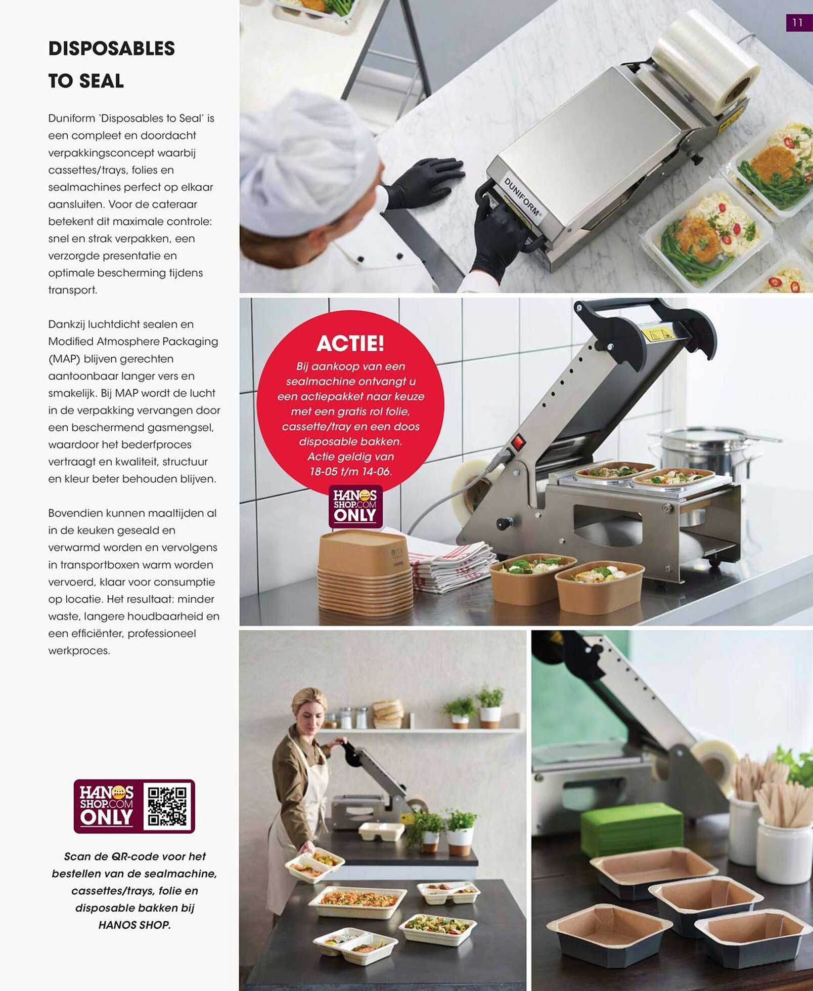 ACTIE! Bij aankoop van een sealmachine ontvangt u een actiepakket naar keuze met een gratis rol folie, cassette/tray en een doos disposable bakken.