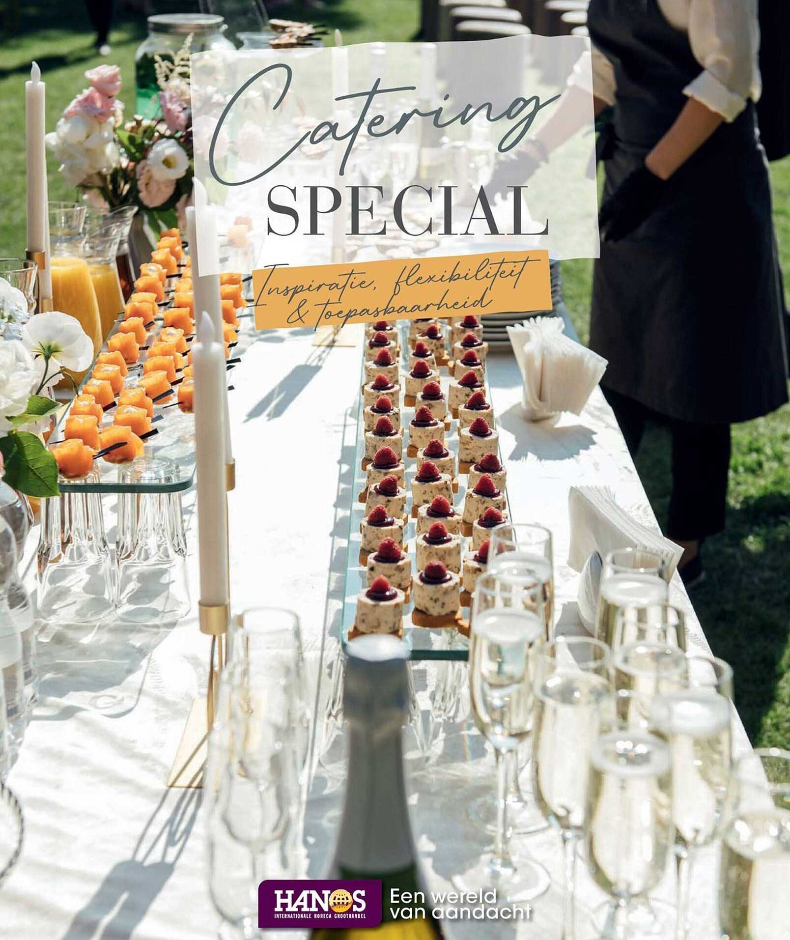 Catering SPECIAL Inspiratie, flexibiliteit & toepasbaarheid
