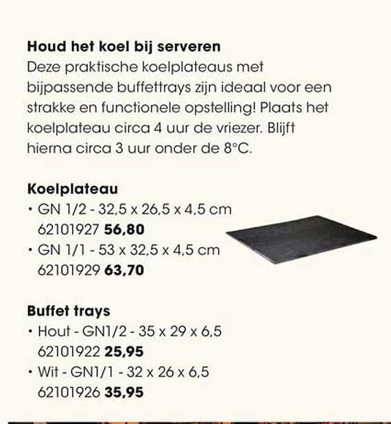 Houd het koel bij serveren