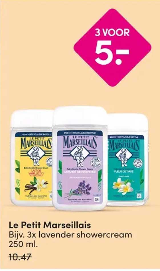 Le Petit Marseillais Bijv. 3x lavender showercream 250 ml. 3 voor 5,-