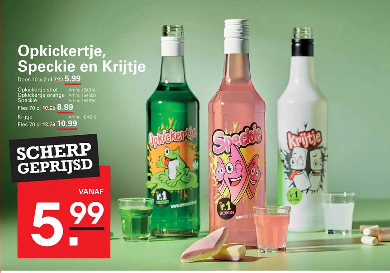 Opkickertje, Speckie en Krijtje