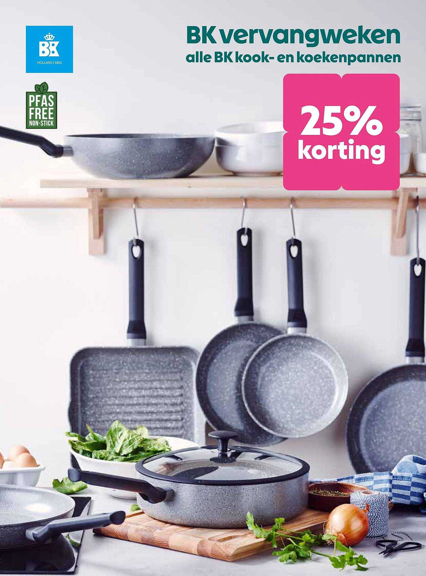 BK vervangweken alle BK kook- en koekenpannen 25% korting