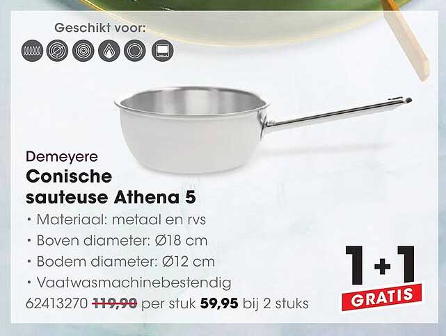 Demeyere Conische sauteuse Athena 5 1+1 GRATIS