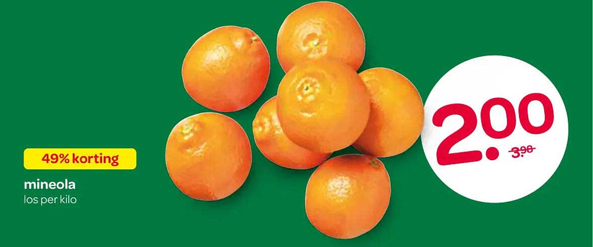 mineola los per kilo 49% korting