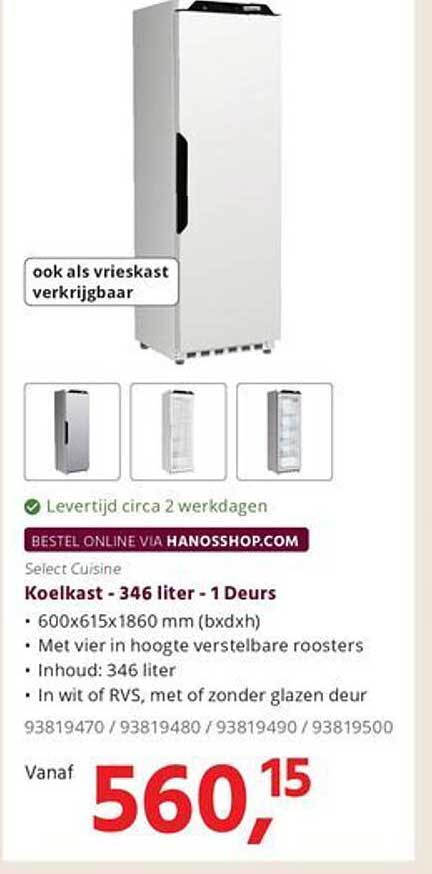 Select Cuisine Koelkast - 346 liter - 1 Deurs