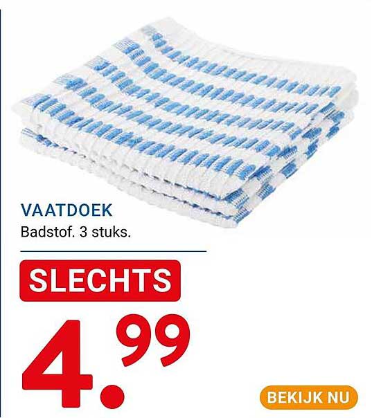 VAATDOEK Badstof. 3 stuks. SLECHTS