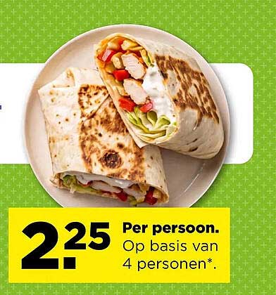 2.25 Per persoon. Op basis van 4 personen*