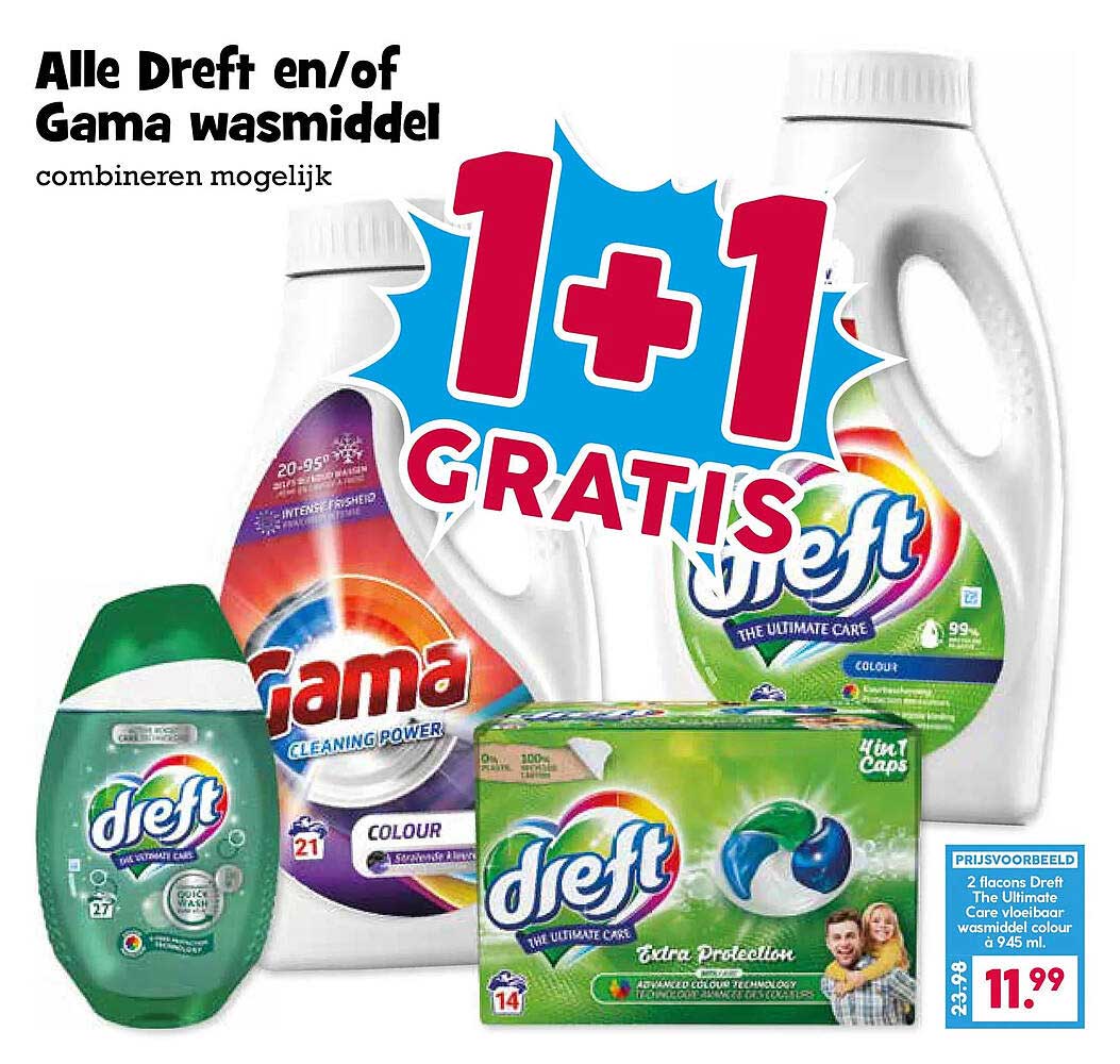 Alle Dreft en/of Gama wasmiddel combineren mogelijk 1+1 gratis