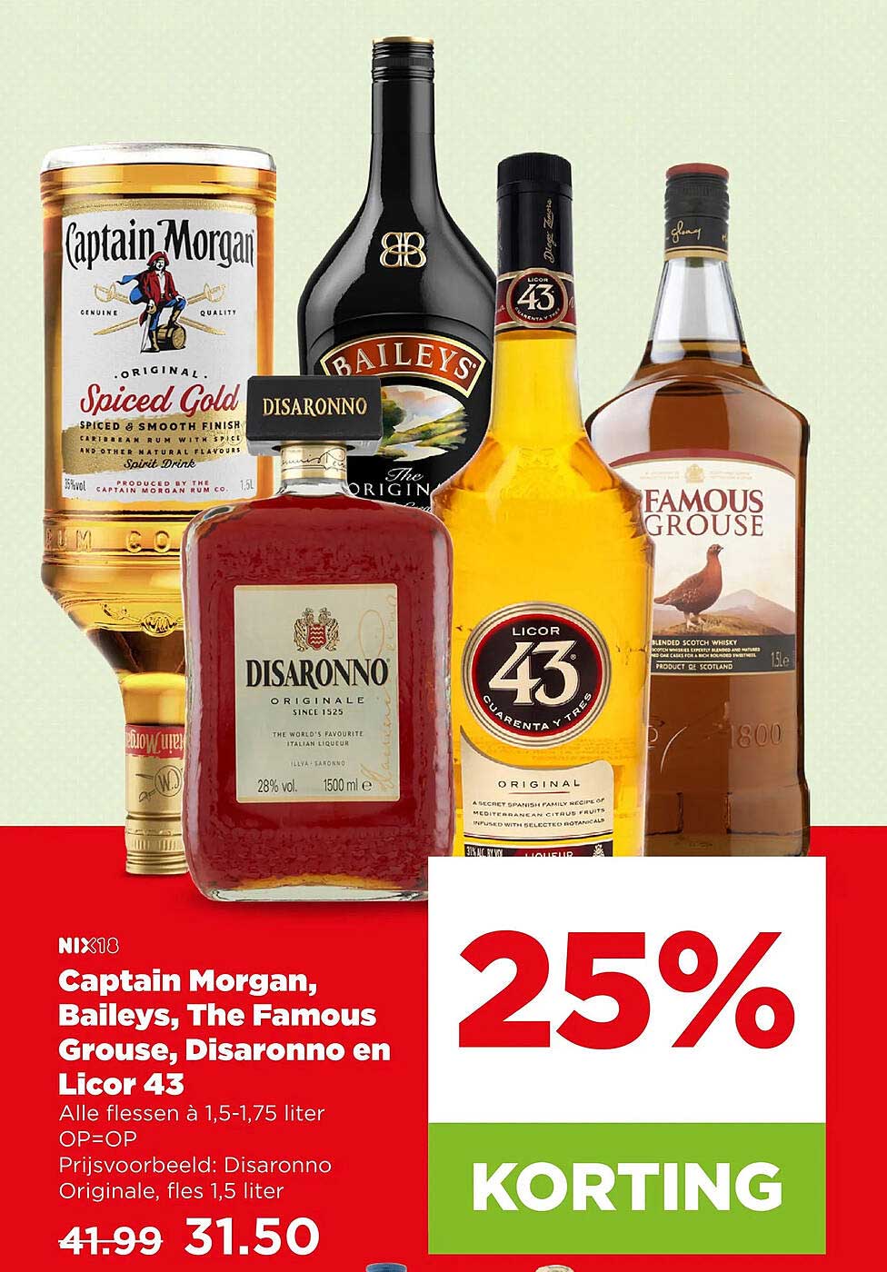 Captain Morgan, Baileys, The Famous Grouse, Disaronno en Licor 43 25% KORTING