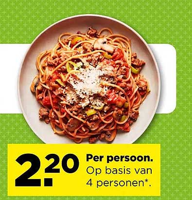 €2,20 per persoon. Op basis van 4 personen*