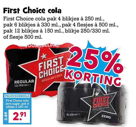 First Choice cola 25% korting