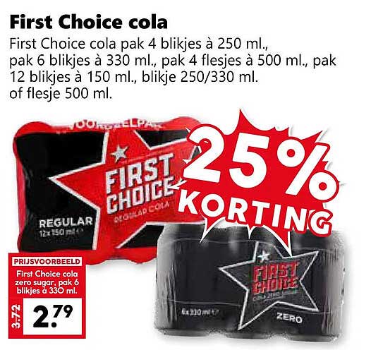 First Choice cola 25% korting
