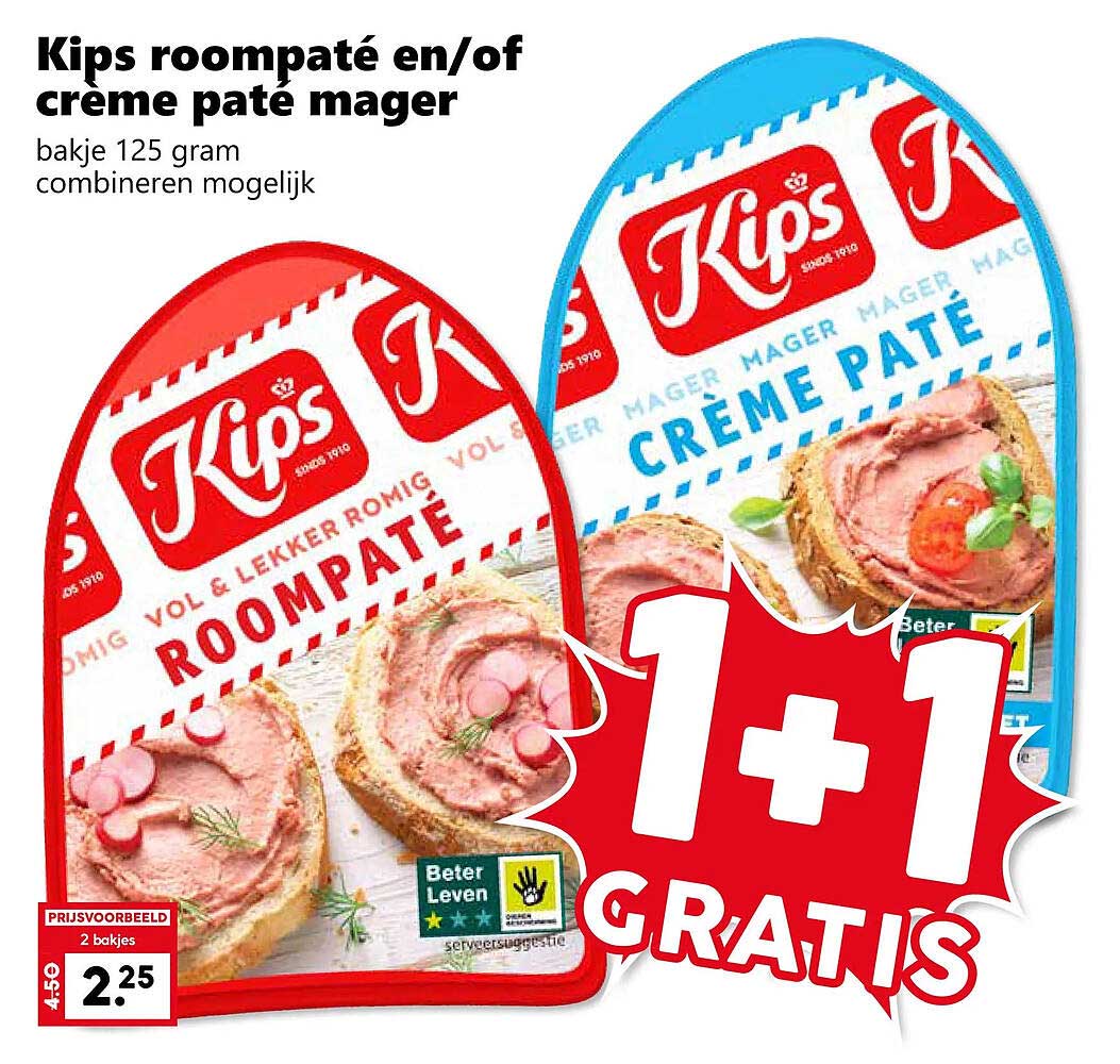 Kips roompaté en/of crème paté mager 1+1 gratis