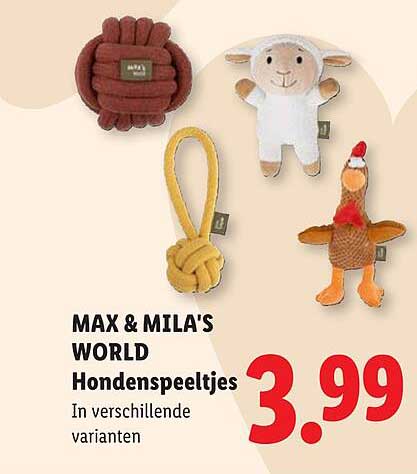 MAX & MILA'S WORLD Hondenspeeltjes in verschillende varianten
