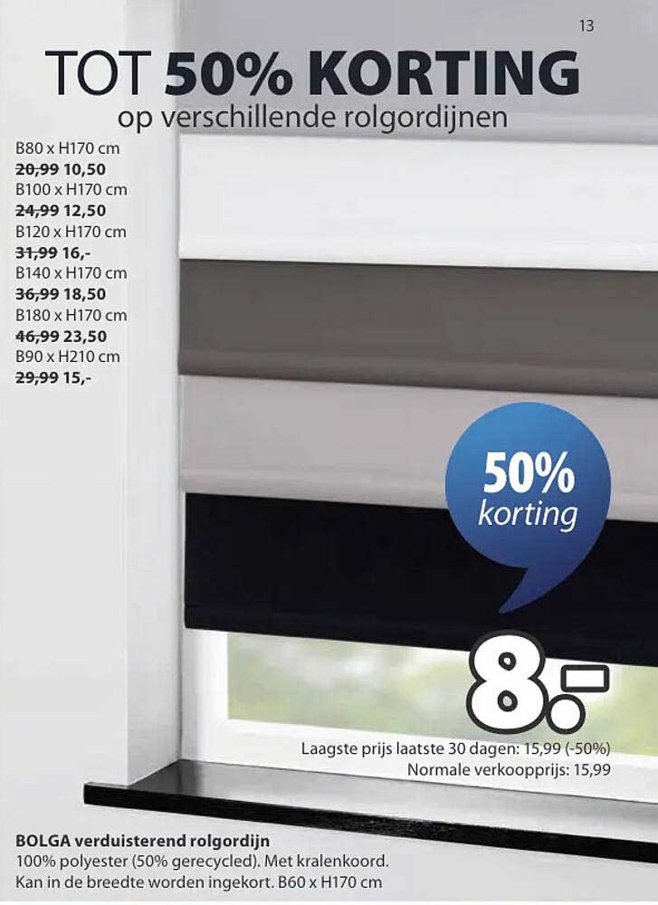 TOT 50% KORTING op verschillende rolgordijnen