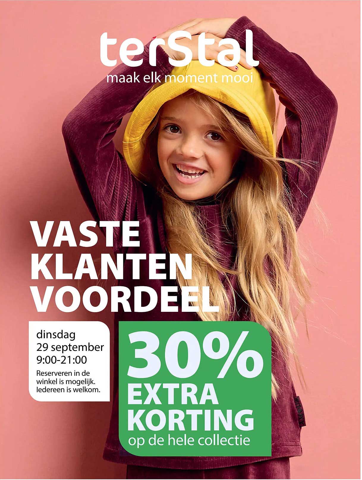 VASTE KLANTEN VOORDEEL 30% EXTRA KORTING op de hele collectie