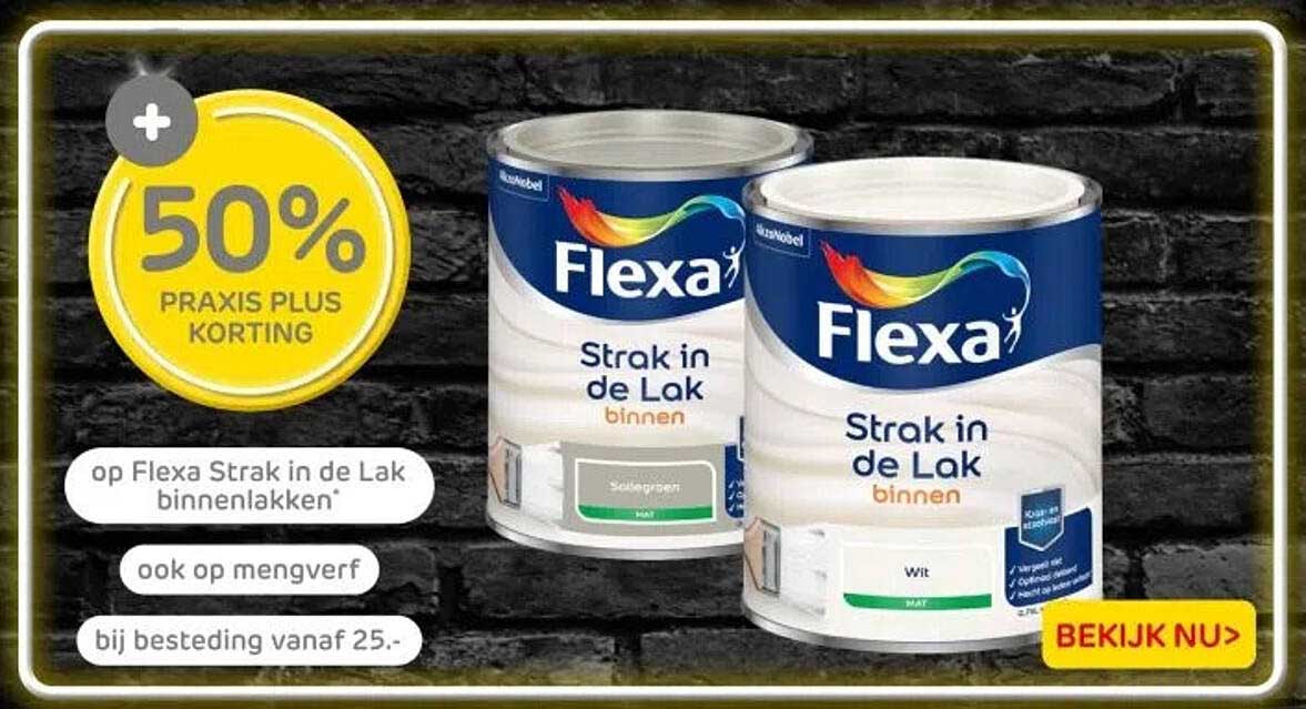 50% PRAKTIJK PLUS KORTING op Flexa Strak in de Lak binnenlakken