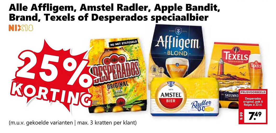 Alle Affligem, Amstel Radler, Apple Bandit, Brand, Texels of Desperados speciaalbier
