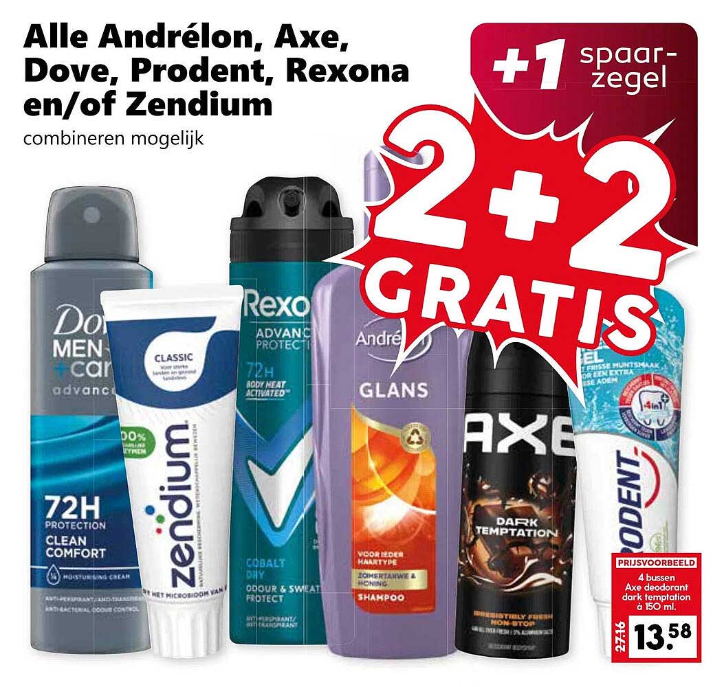 Alle Andréron, Axe, Dove, Prodent, Rexona en/of Zendium 2+2 GRATIS