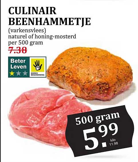CULINAIR BEENHAMMETJE (varkensvlees) naturel of honing-mosterd per 500 gram