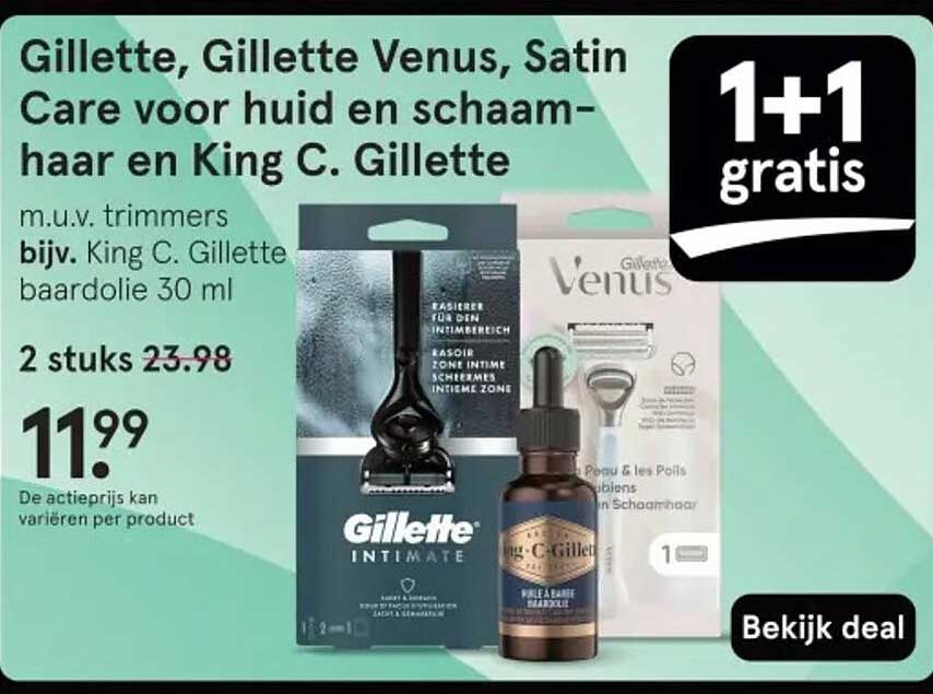 Gillette, Gillette Venus, Satin Care voor huid en schaamhaar en King C. Gillette