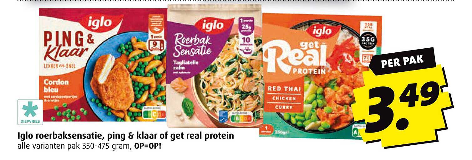 Iglo roerbaksensatie, ping & klaar of get real protein alle varianten pak 350-475 gram, OP=OP!