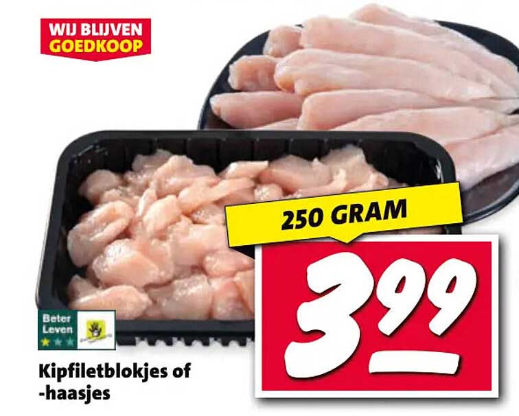 Kipfiletblokjes of -haasjes