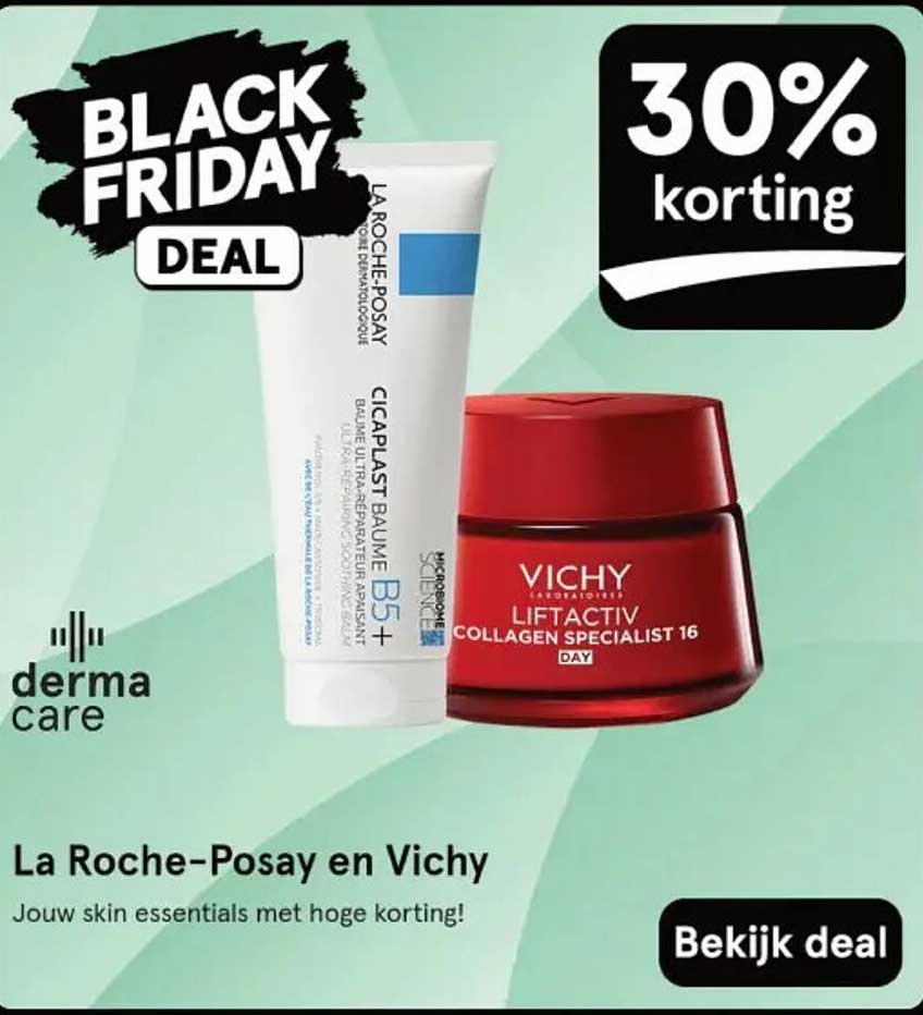 La Roche-Posay en Vichy - Jouw skin essentials met hoge korting!