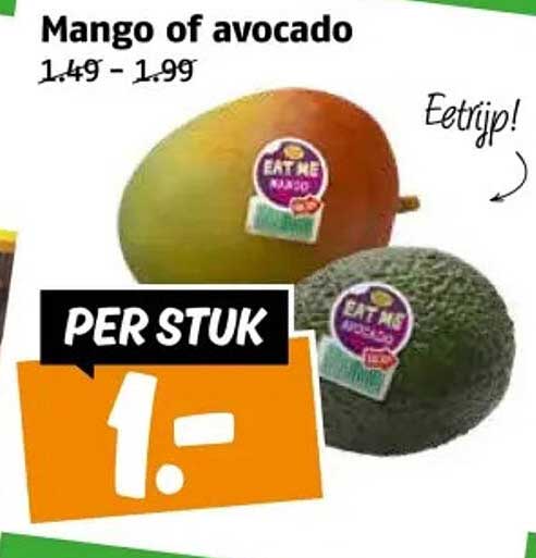 Mango of avocado