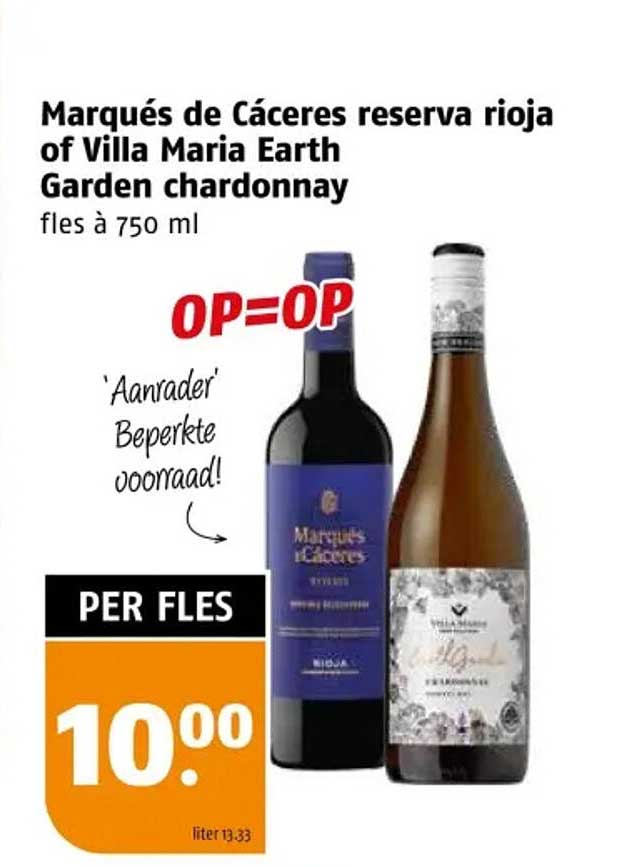 Marqués de Cáceres reserva rioja of Villa Maria Earth Garden chardonnay